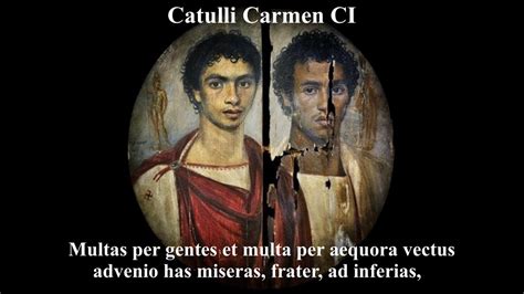 Catullus 101 In Latin W Pronunciation Meter Notes Multas Per Gentes