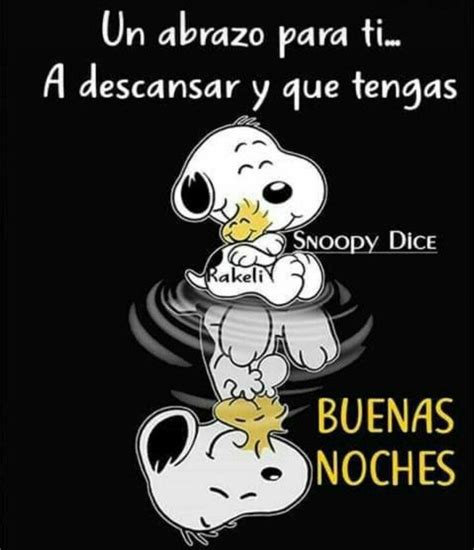 Buenas Noches Snoopy Dice A Relaxing Spanish Phrase You Need To Know