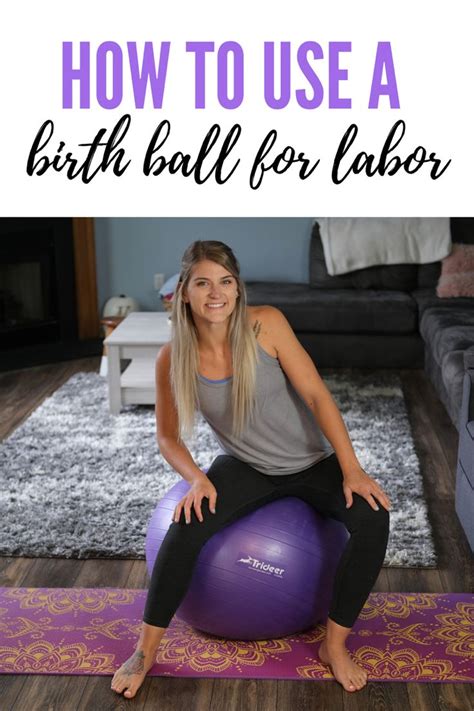 Birth Ball Positions For Labor Second Trimester Workouts Third