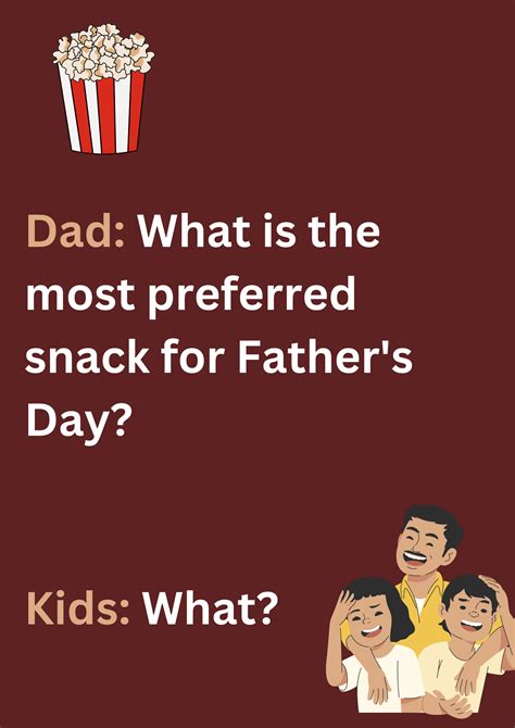 Dad Joke About The Most Preferred Snack On Father S Day The Image Has