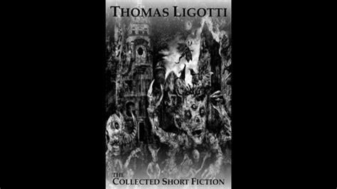 thomas ligotti the order of illusion audio reading youtube