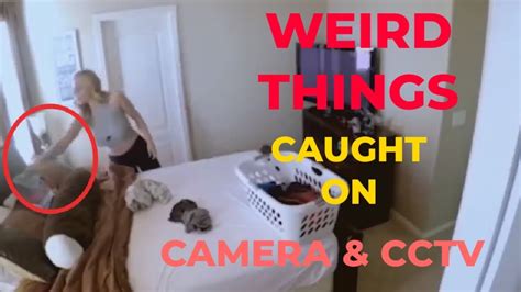 Top Weirdest Things Ever Caught On Camera Cctv Youtube