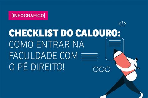 Checklist Do Calouro Como Entrar Na Faculdade O P Direito Uva