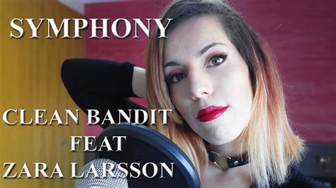 Symphony Clean Bandit Feat Zara Larsson Cover Youtube