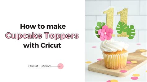 Make Your Own Cupcake Toppers Youtube