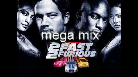 2 Fast 2 Furious Soundtrack Youtube