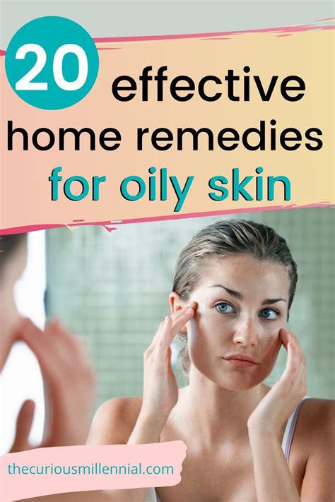 20 Amazing Home Remedies For Oily Skin You Should Try Right Now In 2020