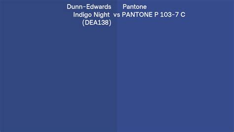 Dunn Edwards Indigo Night Dea138 Vs Pantone P 103 7 C Side By Side
