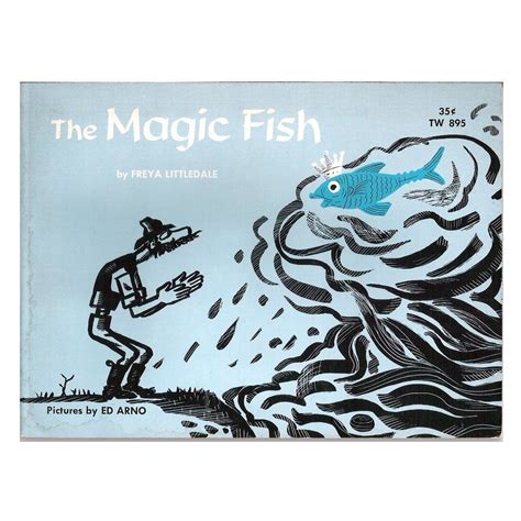Tw 895 The Magic Fish By Freya Littledale Illu Ed Arno 1967 1st