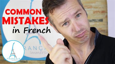 7 Common Mistakes In French To Avoid When You Speak French Youtube