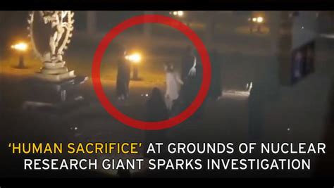 Chilling Satanic Human Sacrifice Video Spooks Scientists Working At