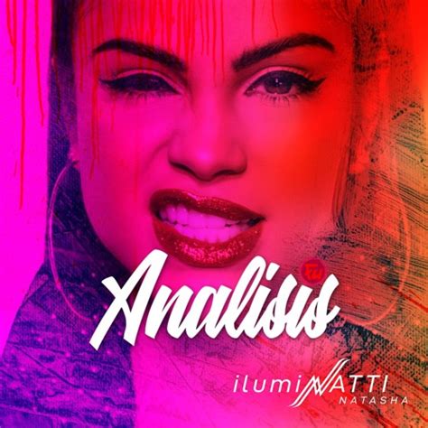 Listen To Music Albums Featuring Natti Natasha Iluminatti Album