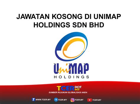 Video korporat hq property life development sdn bhd. Jawatan Kosong Di Unimap Holdings Sdn Bhd - TCER.MY