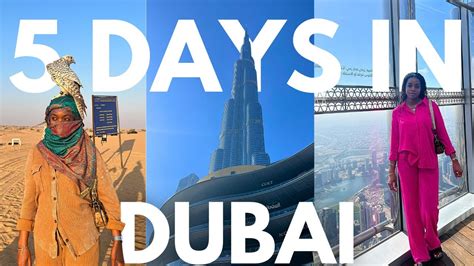 I SPENT 5 DAYS IN DUBAI Dubai Travel Vlog Desert Safari Burj