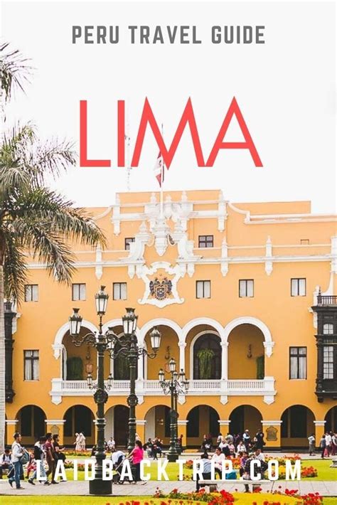 Lima Peru Travel Guide Artofit