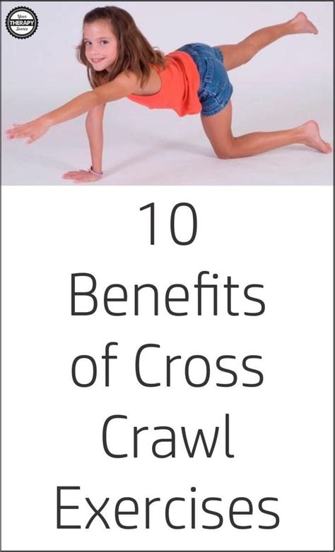 Cross Crawl Refers To Any Intentional Cross Lateral Activity In Which