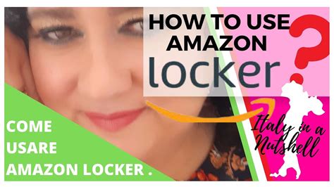 How To Use Amazon Hub Locker Come Usare Amazon Hub Locker Youtube