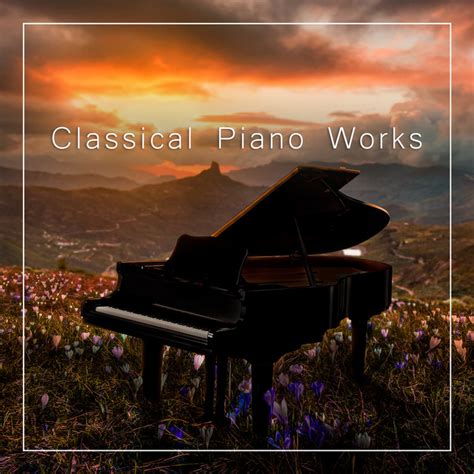 Bach Classical Piano Works Compilation By Johann Sebastian Bach
