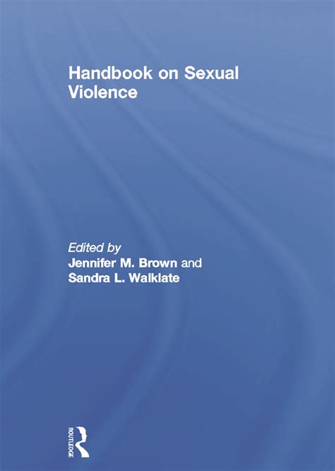 Handbook On Sexual Violence Taylor And Francis Group