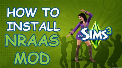 Sims 3 How To Install Nraas Mod Mastercontroller Overwatch Etc