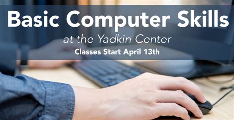 Basic Computer Skills Class Offered at Yadkin Center - Surry Community 