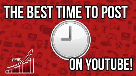 Best Time To Post On Youtube Youtube