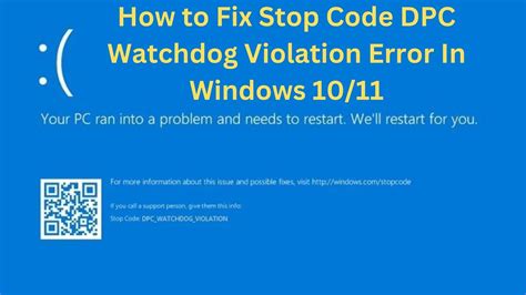 How To Fix Stop Code Dpc Watchdog Violation Error In Windows 1011