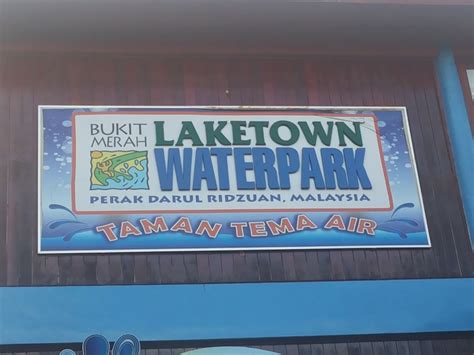 Check spelling or type a new query. Mohd Faiz bin Abdul Manan: Bukit Merah Laketown Waterpark