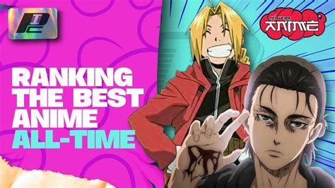 Ranking The Best Anime All Time Youtube