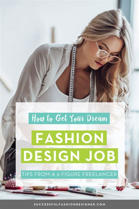 How To Get Your Dream Fashion Design Job The Free Ultimate Guide