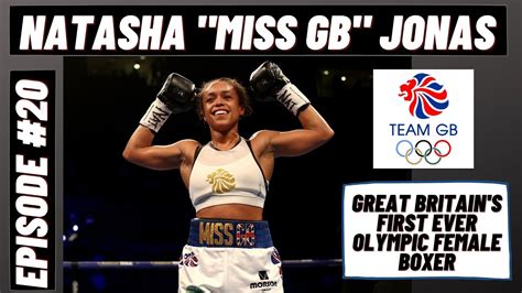 Natasha Miss Gb Jonas Great Britain S First Ever Olympic Female Boxer The Belt Is Next