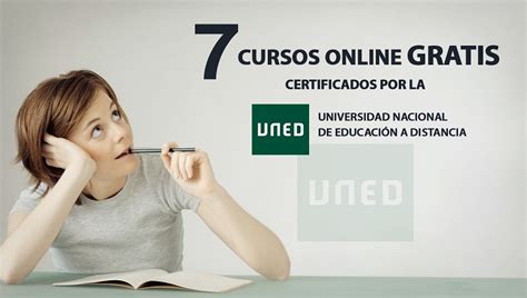 7 Cursos Online Gratis Certificados Por La Uned Abril 2016