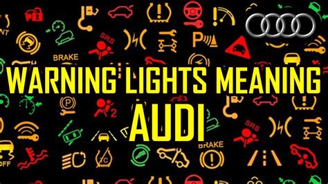 Audi Warning Lights Meaning Youtube