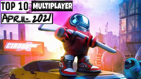 Top 10 Best Multiplayer Games For Android 2021 High Graphics Online
