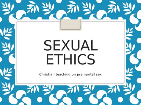 Ocr New Spec Sexual Ethics Premarital Sex Cohabitation And