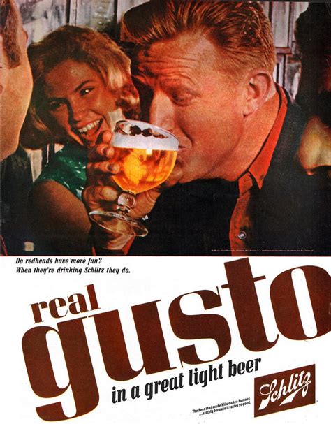 1965 Real Gusto In A Great Light Beer Schlitz 2 Flickr
