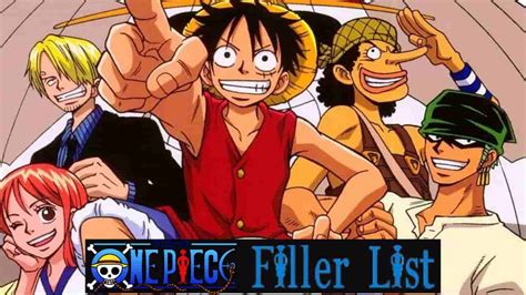 One Piece Filler List Op Episodes You Can Skip In 2023