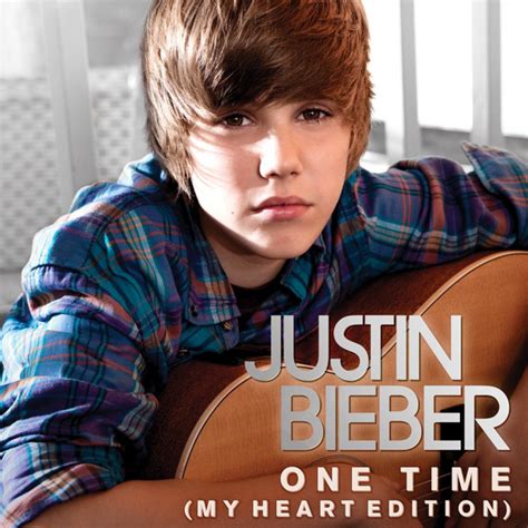 One Time My Heart Edition Cover Art Justin Bieber Fan Art 19413517