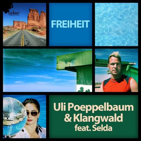 Stream Uli Poeppelbaum And Klangwald Feat Selda Freiheit Raw N