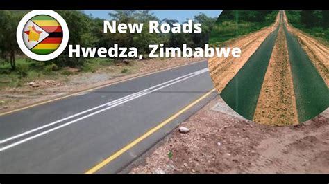 Strip Road Upgrade To Modern Highway Hwedza Zimbabwe Youtube
