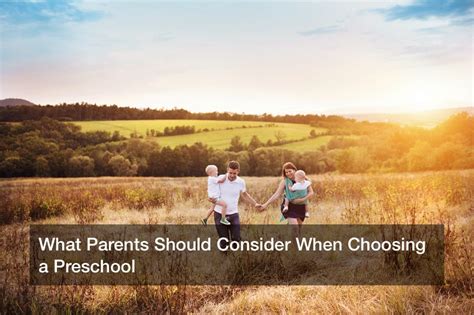 What Parents Should Consider When Choosing A Preschool