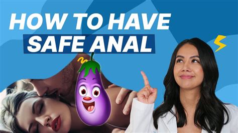 ourdoctor how to have safe anal sex youtube