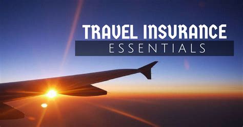 What does this flight insurance cover? Get a Travel Insurance that Covers These 4 Essentials
