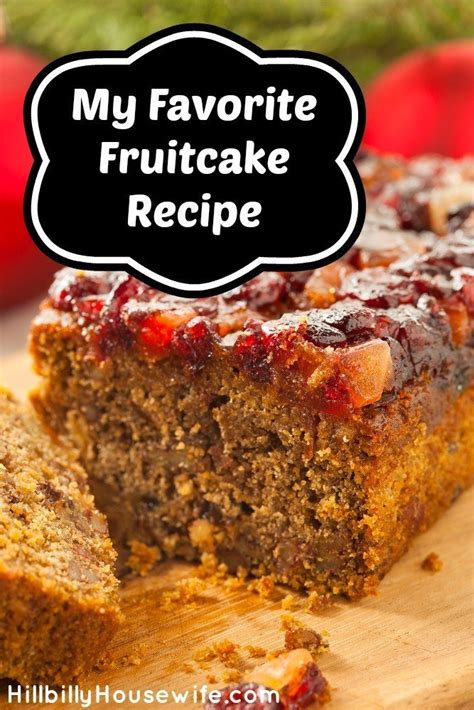 Alton brown has been teaching us the science behind cooking, making us laugh, and giving us amazing recipes for more than 20 years. My Favorite Fruitcake Recipe - Hillbilly Housewife