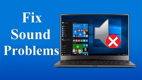 How To Fix Sound Or Audio Problems On Windows 10 Benisnous