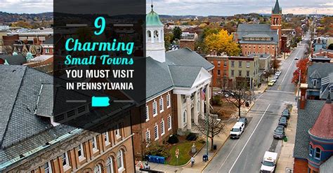 Here Are The 9 Most Charming And Underrated Small Towns In Pennsylvania