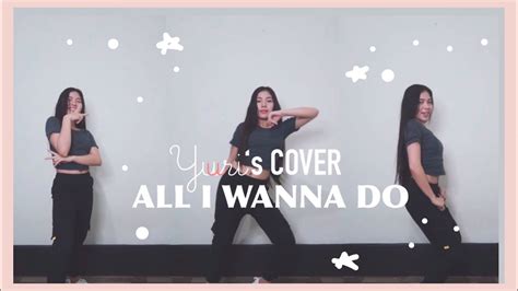 All I Wanna Do Jay Park Dance Cover Youtube