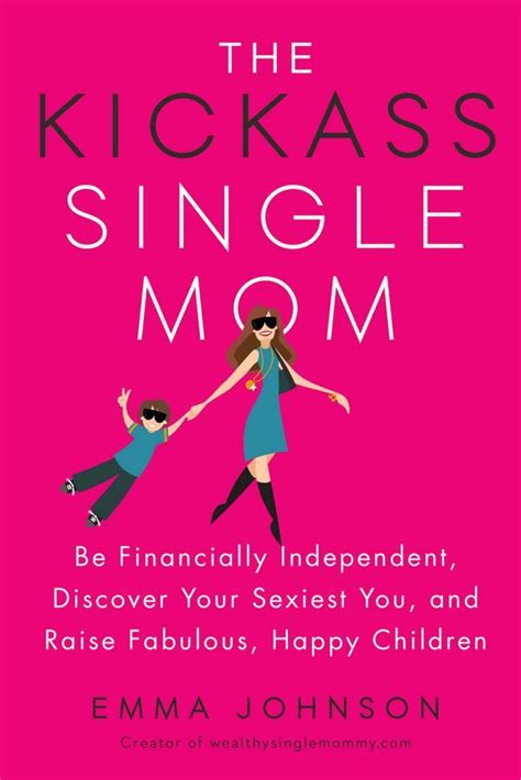 #1 Bestseller: The Kickass Single Mom Book | Books for moms, Single parenting, Single mom quotes