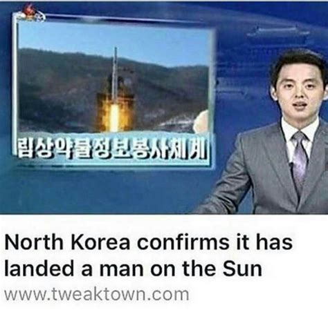 North Korea Confirms It Has Landed A Man On The Sun North Korea