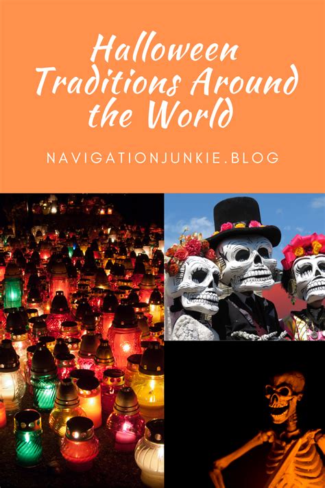 Halloween Traditions Around The World Halloween Traditions Halloween